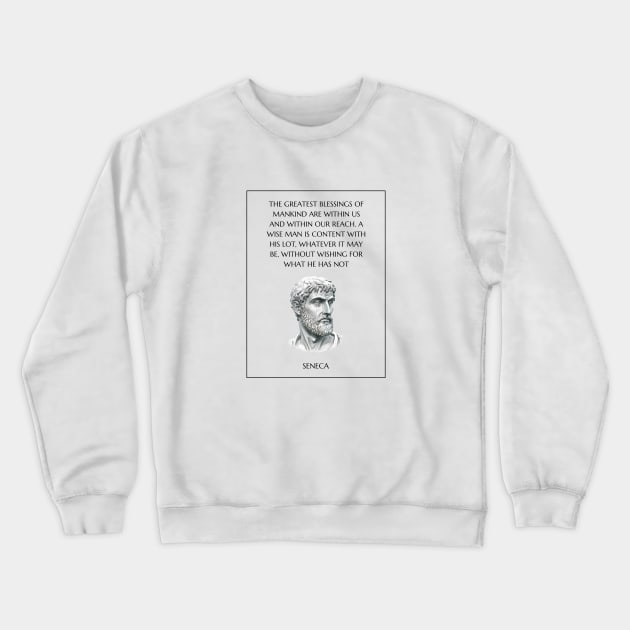 Seneca Stoic Quote Crewneck Sweatshirt by Stoic King